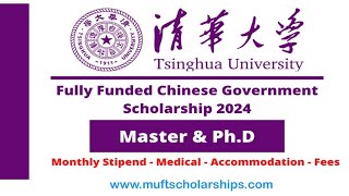 Tsinghua University CSC Scholarships 2024  How to apply  Step by Step Complete Procedure [upl. by Berni226]