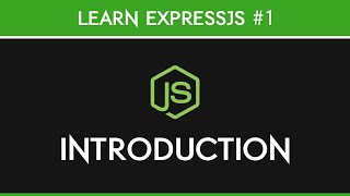 ExpressJS  Intro amp Project Setup [upl. by Susie]