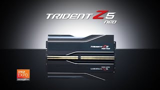 Trident Z5 Neo Family DDR5 Memory ft AMD EXPO Memory Overclocking Profile [upl. by Inglebert]