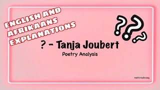 Vraagteken   Tanja Joubert Poetry Analysis FAL Afrikaans IEB [upl. by Gerald340]