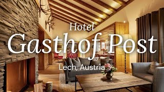 Hotel Gasthof Post  Lech Austria  Oxford Ski Company [upl. by Penney]