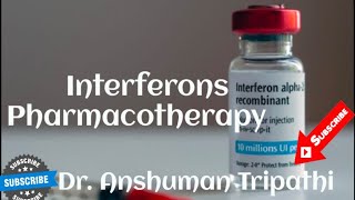 Interferons  Pharmacologydranshumantripathi3599 [upl. by Ainotal559]