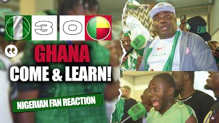 NIGERIA 30 BENIN REPUBLIC  NIGERIAN FANS REACTION  2025 AFCON Qualifiers HIGHLIGHTS 2324 [upl. by Yetnom]