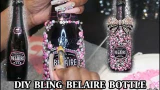 DIY VIDEO RHINESTONE BELAIRE LUC BLING BOTTLE  HOW TO MAKE A GLAM CHAMPAGNE BOTTLE [upl. by Losse]