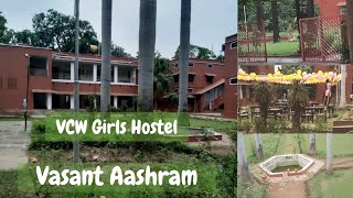 VCW hostel  Vasant Aasharam  Facilities Fees Security  companion cafe [upl. by Radu]