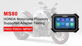 MS80 HONDA Motorcycle Proximity Key Programming Supported Adapter Testing [upl. by Makell95]