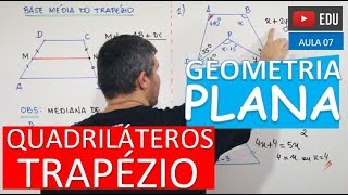 ⭕ Quadriláteros  Trapézio  GEOMETRIA PLANA Aula 07 [upl. by Percy]