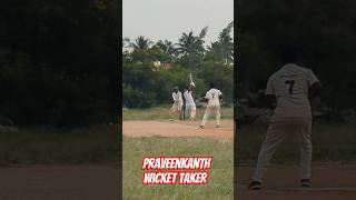 Praveenkanth wicket Taker cricketcricketlovecricketfuncriclove cricketmatchviralvideowicket [upl. by Mccreery871]