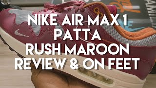 Nike Patta Air Max 1 Waves Rush Maroon Review amp On feet [upl. by Yekcin]