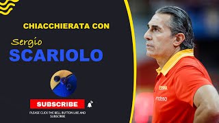 Chiacchierata con Sergio Scariolo  coach della nazionale spagnola di basket campione NBA 2019 [upl. by Neih]