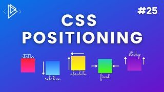 25 CSS Positioning  CSS Full Tutorial [upl. by Niknar827]