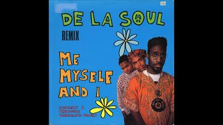 De La Soul  Me myself an I Remix  1989  Hip Hop [upl. by Orecul]