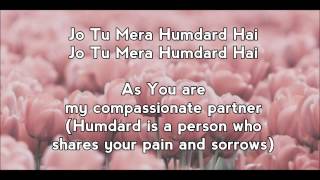 Hamdard Ek Villain by Arijit Singh with lyric an English translation [upl. by Einnig]