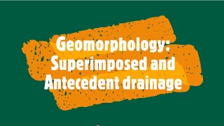 Geomorphology Superimposed and Antecedent drainage [upl. by Coady]