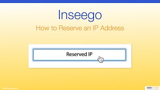 Inseego  How to Reserve an IP Address [upl. by Letnuhs307]