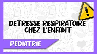 La Détresse Respiratoire Aiguë Chez LEnfant Diagnostic Causes Traitement [upl. by Bertsche]