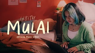 Idgitaf  Mulai Official Music Video [upl. by Jegger469]