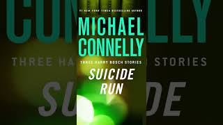 Michael Connelly Suicide Run AudioBook Crime Fiction Detective [upl. by Noram878]