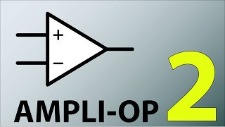 Ampliop NonInverseur Inverseur Suiveur [upl. by Parik689]