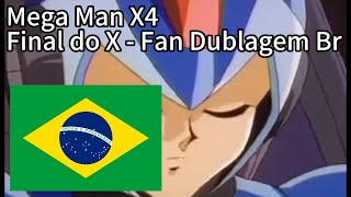 Mega Man X4  Final do X Fan Dublado [upl. by Fabrianne]