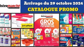 prospectus INTERMARCHÉ en gros cest moins cher ✅ Arrivage du jour 🔥 catalogue promos du 29 octobre [upl. by Mohammed]