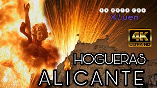 🔥🔥HOGUERAS DE ALICANTE🔥🔥4K [upl. by Peterus758]