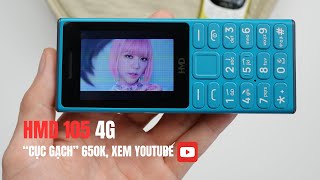 Mở hộp Nokia HMD 105 4G Phần 1 quotcục gạchquot giá rẻ 650k xem YouTube lướt web Logo Nokia biến mất [upl. by Grazia]