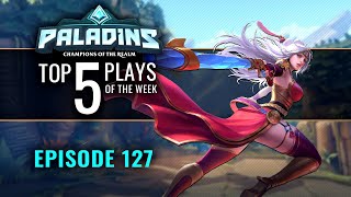 Paladins  Top 5 Plays  Episode 127 [upl. by Minnie]