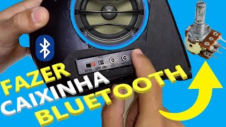 Como fazer caixinha bluetooth com carregador portátil powerbank  Como ligar potenciômetro na placa [upl. by Naujahs]