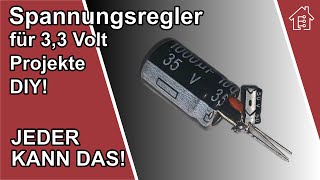 Spannungsregler mit 33 Volt DIY  LDOs HT7333 AMS1117 und LM1117  EdisTechlab [upl. by Anidualc]