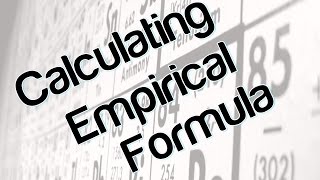 Calculating Empirical Formula [upl. by Froma]