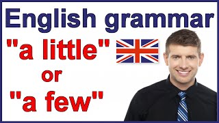 When to use quota littlequot and quota fewquot  English grammar rules [upl. by Merp]