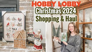 2024 CHRISTMAS  Hobby Lobby Shop With Me amp Haul [upl. by Eissirhc]