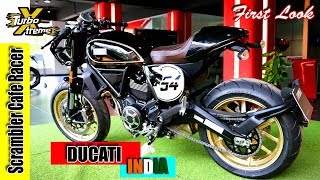 Ducati Scrambler Cafe Racer INDIA  First Look amp Short Description  TURBO XTREME [upl. by Caneghem]