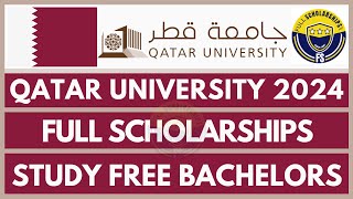 Fully Funded Qatar University Scholarships 20242025 Undergraduate International Students No IELTS [upl. by Lorrin455]