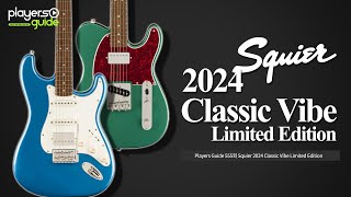 Players Guide 555회 Squier 2024 Classic Vibe Limited Edition [upl. by Arreic]