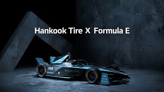 Hankook Tire Hankook Tire X Formula E with Color Full [upl. by Kirsch]