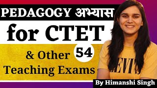 Pedagogy अभ्यास for DSSSB KVS CTET SUPERTET amp Other Teaching Exams by Himanshi Singh  Class54 [upl. by Petulah]