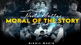 Neeti Mullai x Moral Of The Story  Full Version  Nikhil Musiq  Trending [upl. by Lewison]