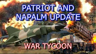 NEW Patriot and Napalm Update War Tycoon [upl. by Millur]