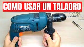 ✔️ Como utilizar un taladro Todo lo que necesitas saber [upl. by Lombardy52]