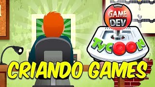 O GAME QUE CRIA GAMES  Game Dev Tycoon 1 [upl. by Tewfik445]