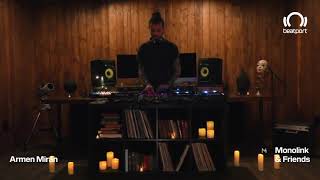 Armen Miran DJ set  Monolink amp Friends  beatportLive [upl. by Karena]