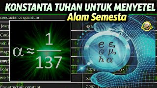 KONSTANTA ALAM KHUSUS TUHAN UNTUK MENJAGA ALAM SEMESTA [upl. by Sweeney72]