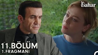 Bahar 11 Bölüm 1 Fragman  Benden Boşanamazsın Bahar [upl. by Ortrud]