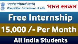 competition commission of india internship programme  cerntral govt internship for students [upl. by Brahear518]