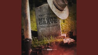 My Own Grave [upl. by Gargan]