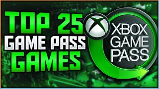 Top 25 BEST Xbox Game Pass Games  2024 [upl. by Ianahs51]