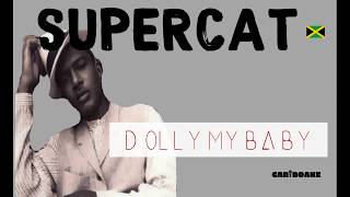 Supercat  Dolly My Baby Remix Dancehall Lyrics provided by Cariboake The Official Karaoke Event [upl. by Arhna]