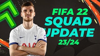 FIFA 22 LATEST SQUAD UPDATE 2024 [upl. by Brandtr]